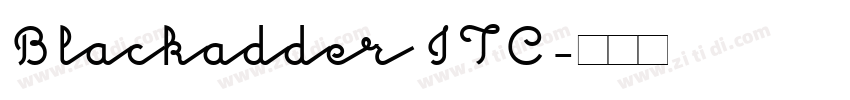 Blackadder ITC字体转换